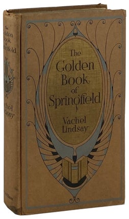Item #12075 The Golden Book of Springfield: Being the Review of a Book That Will Appear in the...