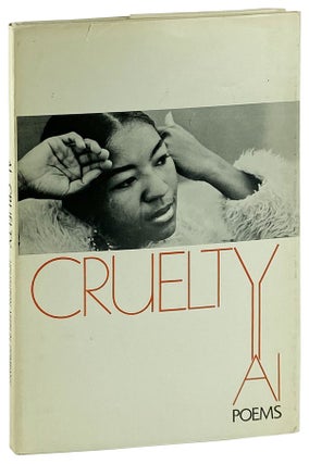 Item #12076 Cruelty: Poems. Ai