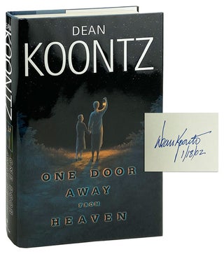 Item #12136 One Door Away from Heaven [Signed]. Dean Koontz