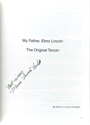 My Father, Elmo Lincoln: The Original Tarzan [Signed]