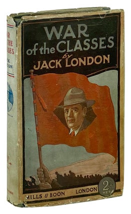 Item #12205 War of the Classes. Jack London