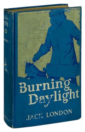 Item #12209 Burning Daylight. Jack London, Wallace Morgan, George W. Hood, book design