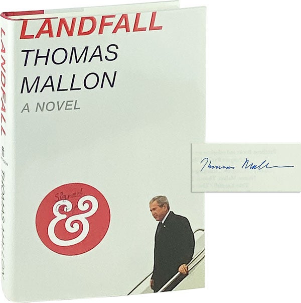 Item #12308 Landfall [Signed]. Thomas Mallon.