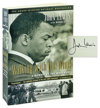 Item #12324 Walking with the Wind: A Memoir of the Movement [Signed]. John Lewis, Michael D'Orso