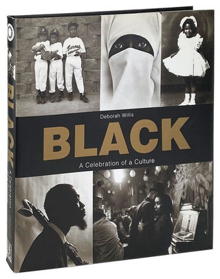 Item #12356 Black: A Celebration of a Culture. Deborah Willis