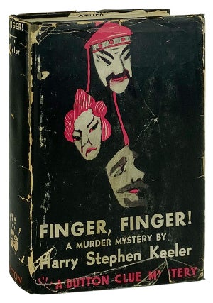 Item #12367 Finger! Finger! Harry Stephen Keeler