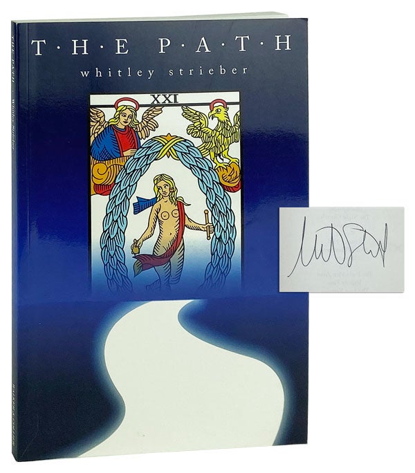 Item #12385 The Path [Signed]. Whitley Strieber.