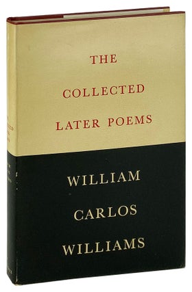 Item #12391 The Collected Later Poems of William Carlos Williams. William Carlos Williams