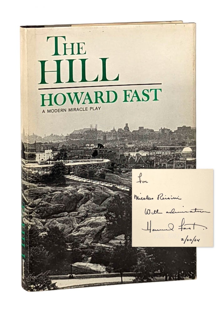 Item #12398 The Hill [Signed]. Howard Fast.