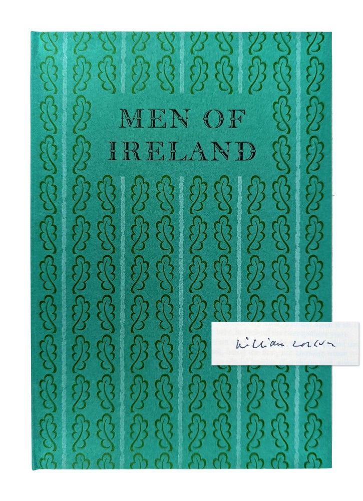 Item #12424 Men of Ireland [Signed Limited Edition]. William Trevor.