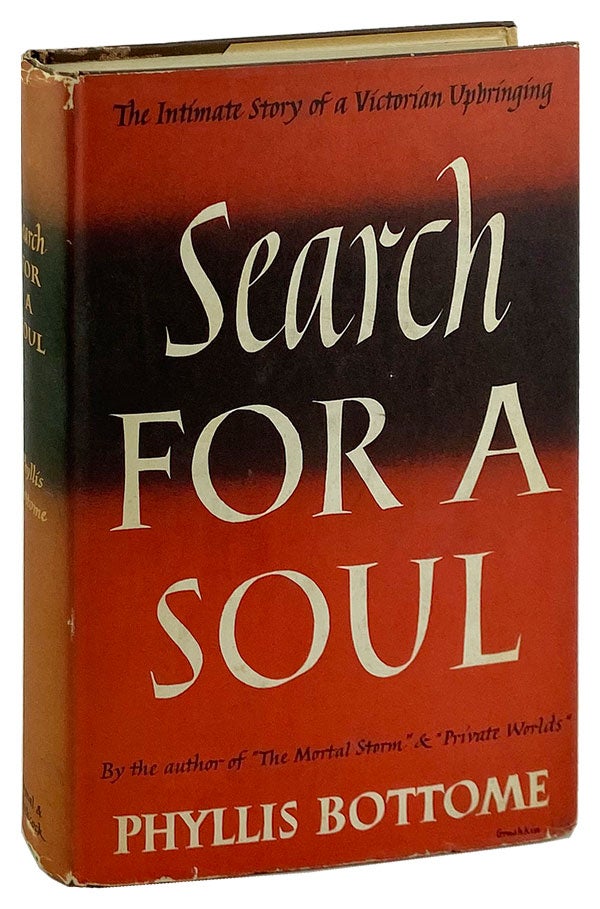 Item #12533 Search for a Soul. Phyllis Bottome.