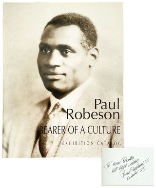 Item #12634 Paul Robeson: Bearer of a Culture - Exhibition Catalog [Signed by Paul Robeson, Jr.]....