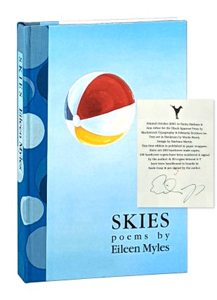 Item #12931 Skies [Signed Lettered Limited Edition]. Eileen Myles