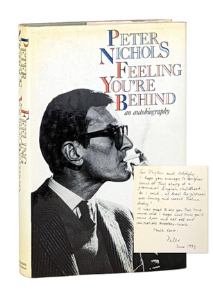 Item #12940 Feeling You're Behind: An Autobiography [Signed to Phyllis Newman and Adolph Green]....