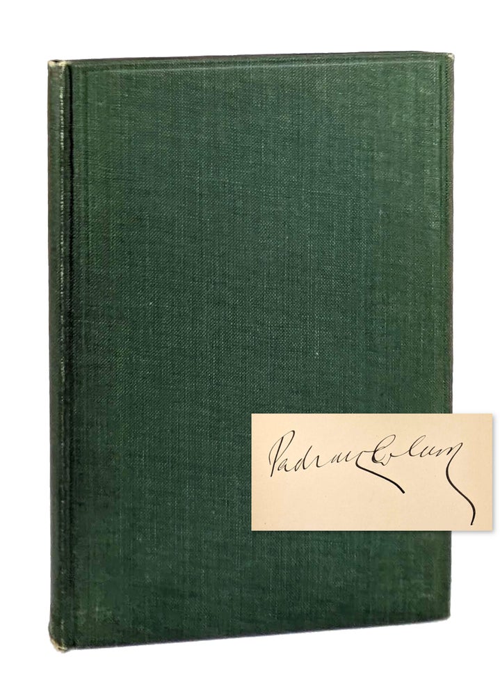 Item #12984 Wild Earth and Other Poems [Signed]. Padraic Colum.