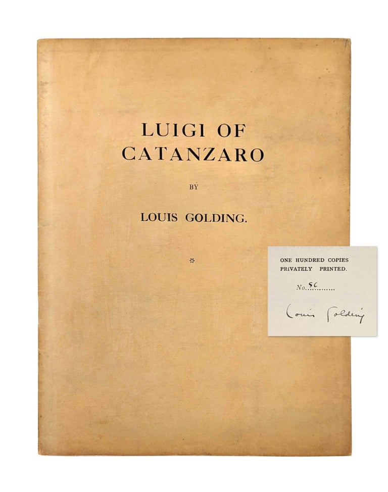 Item #13022 Luigi of Catanzaro [Signed Limited Edition]. Louis Golding.