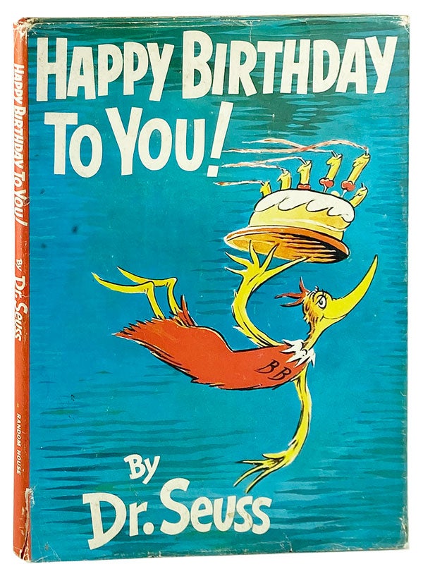 Happy Birthday To You! by Dr. Seuss on Capitol Hill Books