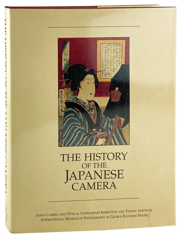 Item #13141 The History of the Japanese Camera [translation of Nikon Camera No Rekishi]. Gordon Lewis, William and Amy Fujimura, Mayumi Moriyama, William, Amy Fujimura, ed., trans., supplement.