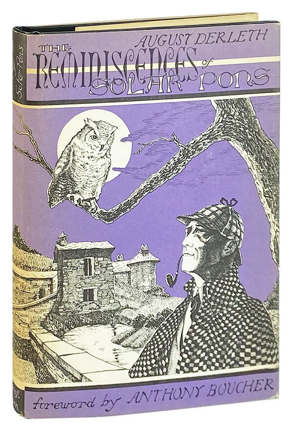 Solar Pons The Reminiscences of Solar Pons | August Derleth, Anthony Boucher ...