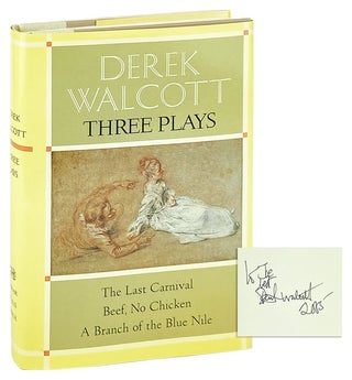 Item #13321 Three Plays: The Last Carnival; Beef, No Chicken; A Branch of the Blue Nile [Signed]....