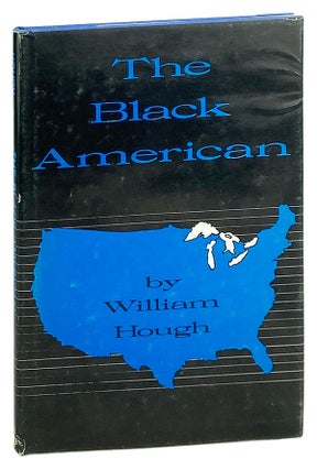 Item #13322 The Black American. William Hough