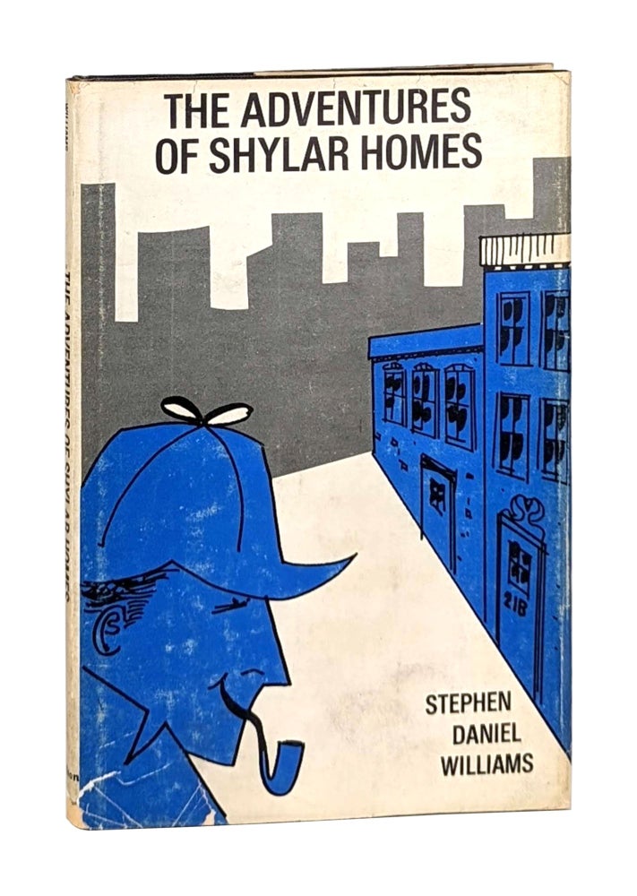 Item #13459 The Adventures of Shylar Homes. Stephen Daniel Williams.