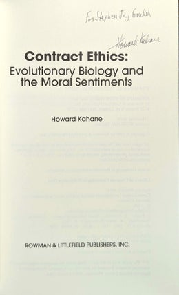 Contract Ethics: Evolutionary Biology and the Moral Sentiments [Inscribed to Stephen Jay Gould, with additional ALS]