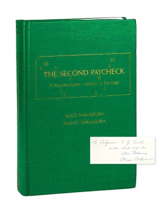 Item #13591 The Second Paycheck: A Socioeconomic Analysis of Earnings [Inscribed by both to...