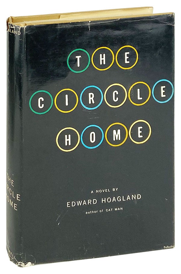 Item #13641 The Circle Home. Edward Hoagland.