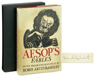 Item #13775 Aesop's Fables [Signed by Artzybasheff]. Aesop, Boris Artzybasheff, ed