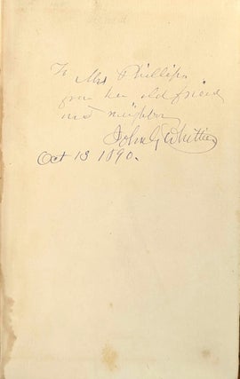 Legends and Lyrics from the Poetic Works of John Greenleaf Whittier [Signed and Inscribed]