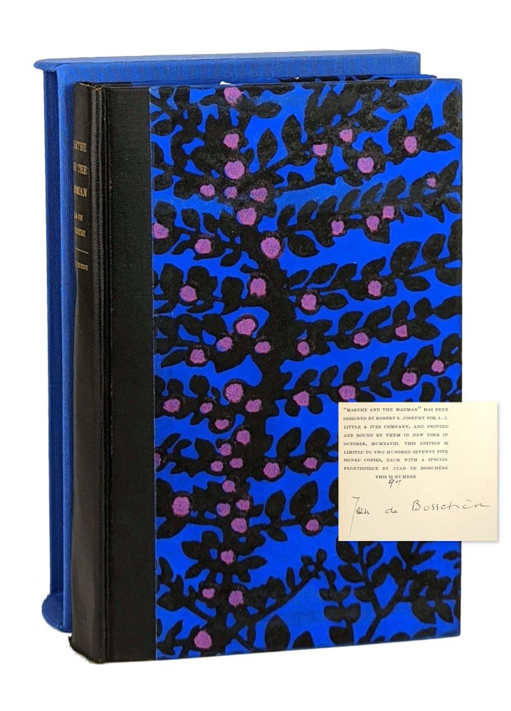 Item #13857 Marthe and the Madman [Signed Limited Edition]. Jean de Bosschère, Pierre Loving, trans.