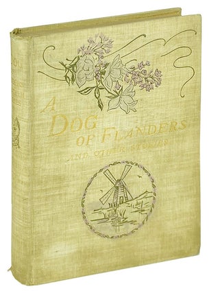 Item #13907 A Dog of Flanders. Louisa De La Rame, Edmund H. Garrett, aka Ouida