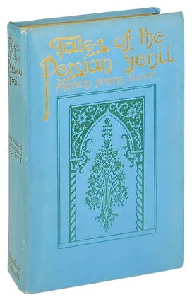 Item #13910 Tales of the Persian Genii. Frances Jenkins Olcott, Willy Pogany