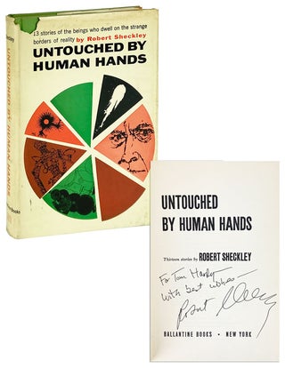 Item #13930 Untouched by Human Hands [Inscribed and Signed]. Robert Sheckley
