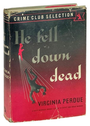 Item #13949 He Fell Down Dead [Review Copy]. Virginia Perdue