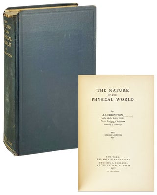 Item #14022 The Nature of the Physical World. A S. Eddington