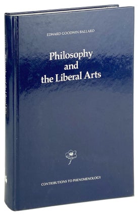 Item #14029 Philosophy and Liberal Arts. Edward Goodwin Ballard
