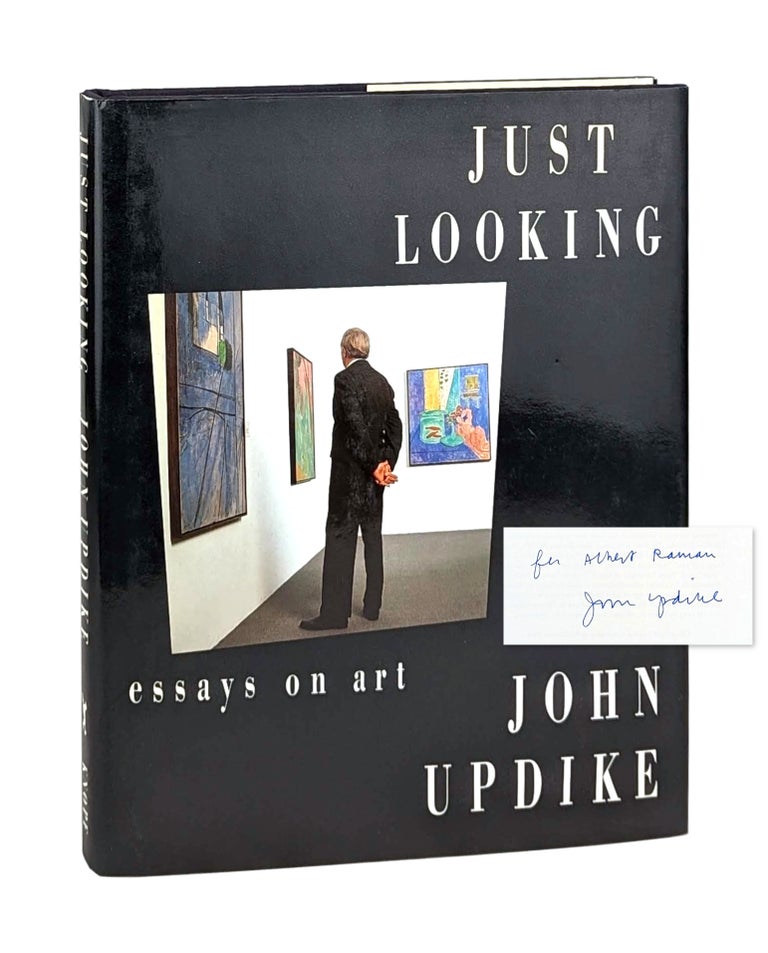 Item #14082 Just Looking: Essays on Art [Signed]. John Updike.