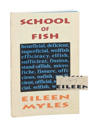 Item #14083 School of Fish [Signed]. Eileen Myles