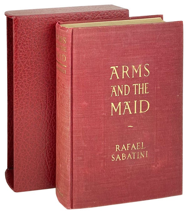 Item #14136 Arms and the Maid or Anthony Wilding. Rafael Sabatini.