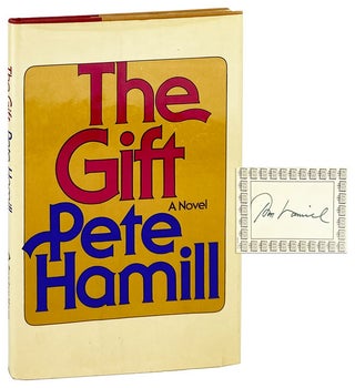 Item #14158 The Gift [Signed Bookplate Laid in]. Pete Hamill