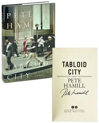 Item #14160 Tabloid City: A Novel [Signed]. Pete Hamill