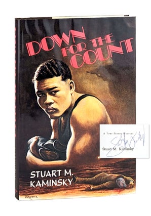 Item #14191 Down for the Count: A Toby Peters Mystery [Signed]. Stuart M. Kaminsky