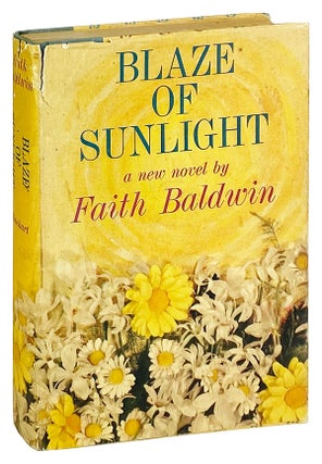 Item #14221 Blaze of Sunlight. Faith Baldwin