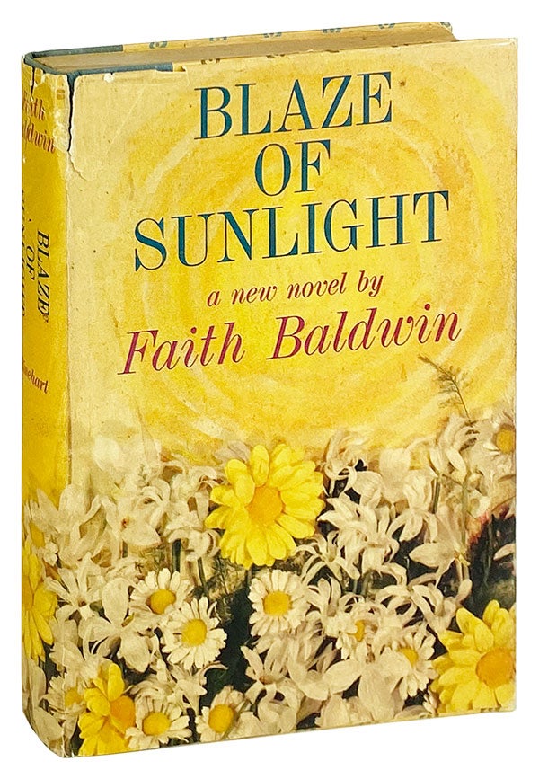 Item #14221 Blaze of Sunlight. Faith Baldwin.
