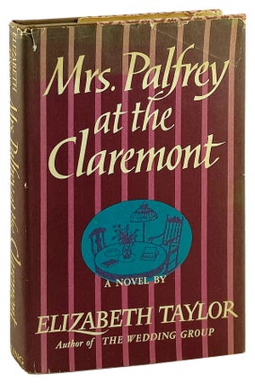 Item #14239 Mrs. Palfrey at the Claremont. Elizabeth Taylor