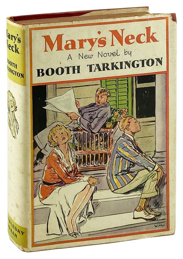 Item #14256 Mary's Neck. Booth Tarkington, Wallace Morgan, frontis.