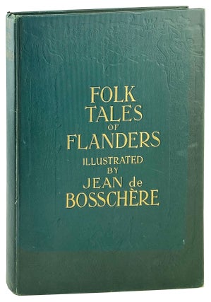 Item #14259 Folk Tales of Flanders. Jean de Bosschère