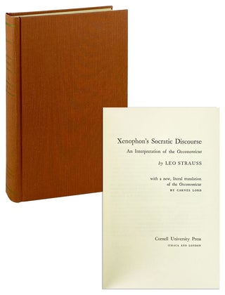 Item #14346 Xenophon’s Socratic Discourse: An Interpretation of the Oeconomicus, With a New,...